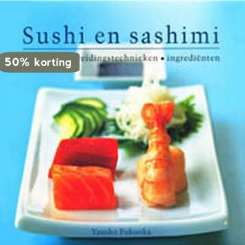 Sushi en sashimi - Y. Fukuoka 9789059200647, Verzenden, Zo goed als nieuw, Y. Fukuoka