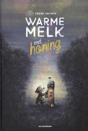 Warme Melk Met Honing | Frank Daenen | Nieuw, Ophalen of Verzenden, Nieuw, Frank Daenen
