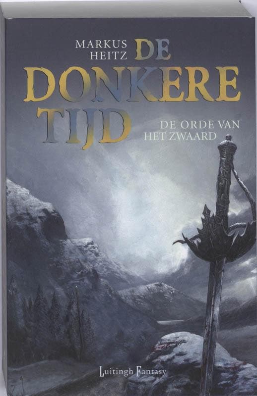 De Orde van het Zwaard / De donkere tijd / 2 9789024527823, Boeken, Fantasy, Gelezen, Verzenden