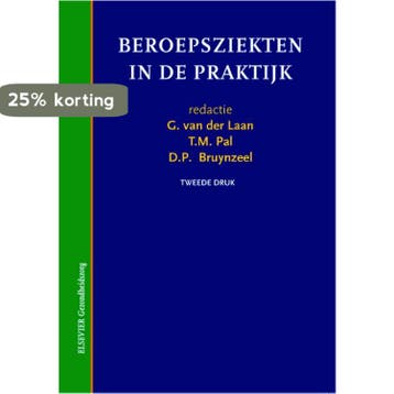 Beroepsziekten in de praktijk / Elsevier gezondheidszorg, Boeken, Reisgidsen, Verzenden, Zo goed als nieuw