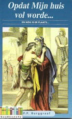 Opdat mijn huis vol worde 9789076100531 G.P.P. Burggraaf, Verzenden, Gelezen, G.P.P. Burggraaf