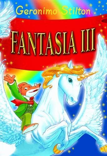 Fantasia III / Geronimo Stilton-reeks / 3 - Geronimo Stilton, Boeken, Verzenden, Zo goed als nieuw, Geronimo Stilton