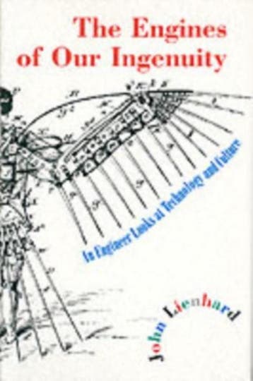 The Engines of Our Ingenuity 9780195167313 John H. Lienhard, Verzenden, Zo goed als nieuw, John H. Lienhard