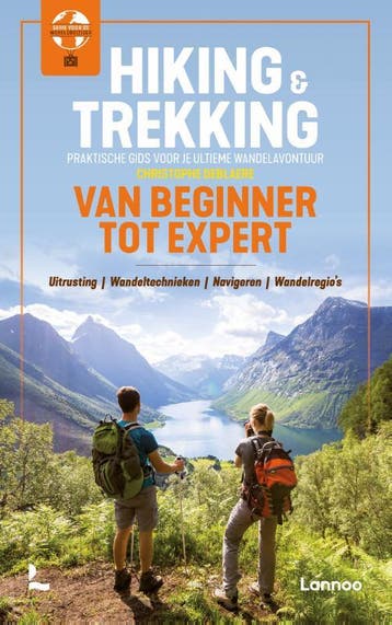Hiking & Trekking Van Beginner Tot Expert | Nieuw, Ophalen of Verzenden, Nieuw, Christophe Deblaere