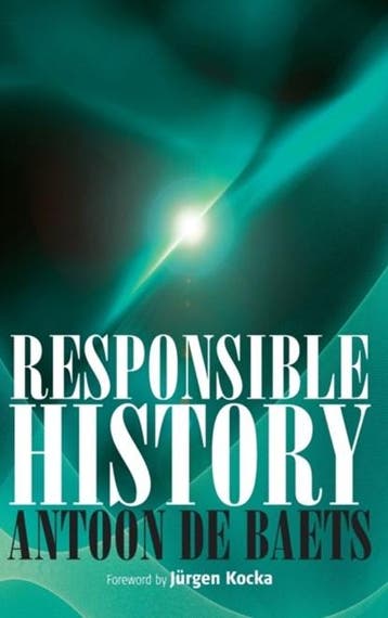 Responsible History | 9781845455415 | Antoon De Baets, Ophalen of Verzenden, Zo goed als nieuw, Antoon De Baets