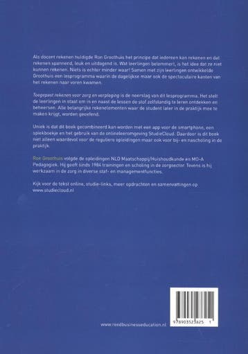 Toegepast rekenen voor zorg en verpleging 9789035238251, Boeken, Verzenden, Gelezen, Ron Groothuis