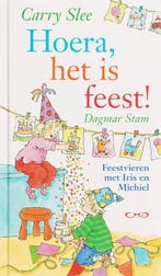 Hoera, het is feest! 9789049922085 Carry Slee, Verzenden, Gelezen, Carry Slee
