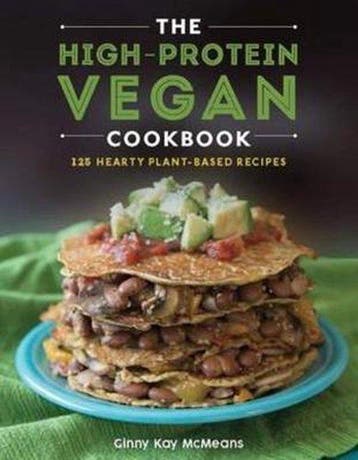 The High-Protein Vegan Cookbook - Ginny Kay Mcmeans, Boeken, Verzenden, Zo goed als nieuw, Ginny Kay Mcmeans