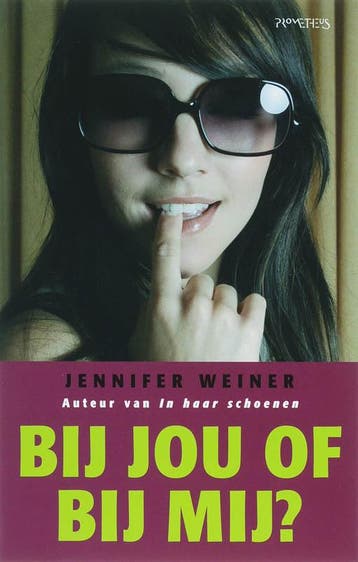 Bij jou of bij mij? - Jennifer Weiner 9789044609899, Verzenden, Gelezen, Jennifer Weiner