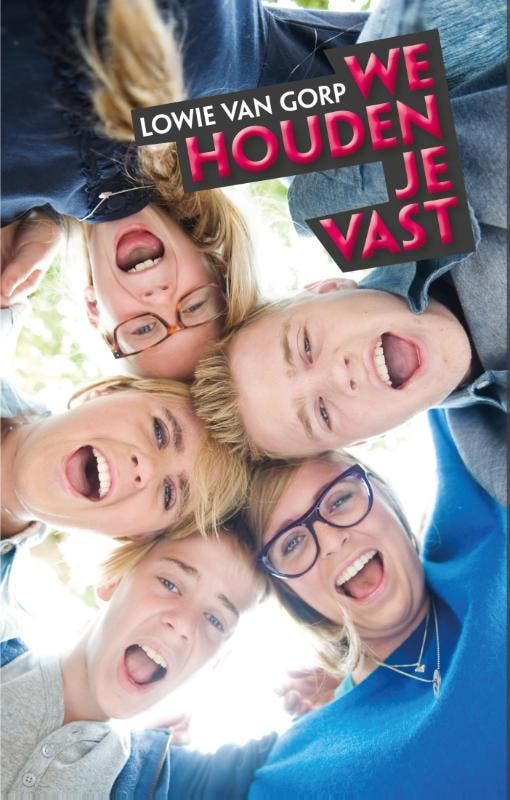 We houden je vast 9789081911214 Lowie van Gorp, Boeken, Romans, Gelezen, Verzenden
