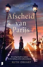 Afscheid van Parijs 9789022596487 Ruth Druart, Boeken, Verzenden, Gelezen, Ruth Druart