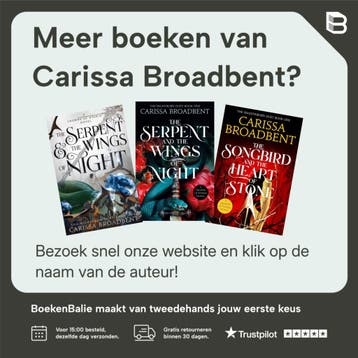 The songbird & the heart of stone / The shadowborn duet / 1, Boeken, Verzenden, Zo goed als nieuw, Carissa Broadbent