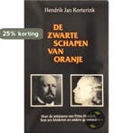 De zwarte schapen van Oranje Hendrik Jan Korterink ISBN, Verzenden, Gelezen, H.J. Korterink