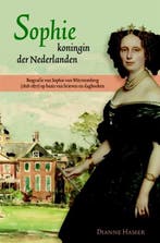 Sophie, koningin der Nederlanden | 9789087042011 | Dianne, Boeken, Zo goed als nieuw, Dianne Hamer