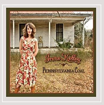 cd - Irene Kelley - Pennsylvania Coal, Verzenden, Zo goed als nieuw