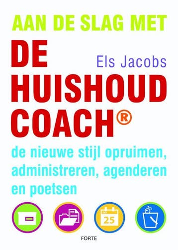 Aan de slag met de Huishoudcoach 9789058778604 Els Jacobs, Verzenden, Gelezen, Els Jacobs