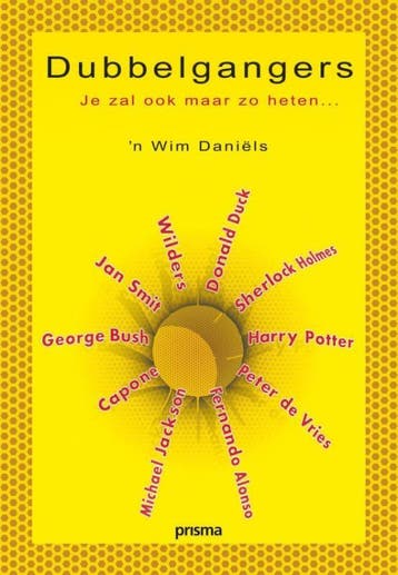 Dubbelgangers - Wim Daniëls 9789027429438, Boeken, Verzenden, Gelezen, Wim Daniëls