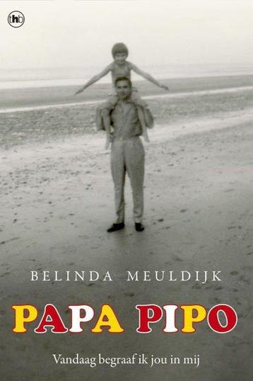 9789044356816 Papa Pipo Belinda Meuldijk, Boeken, Verzenden, Nieuw, Belinda Meuldijk