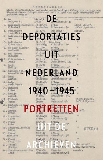 9789046822456 De deportaties uit Nederland 1940-1945, Verzenden, Zo goed als nieuw, Guus Luijters