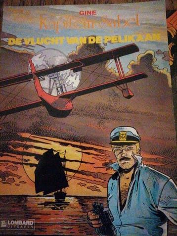 De vlucht van de Pelikaan / Kapitein Sabel / 1 - Gine, Verzenden, Gelezen, Gine