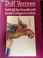 Heb jij het buskruit soms uitgevonden ? 9789025898915, Verzenden, Gelezen, Verroen