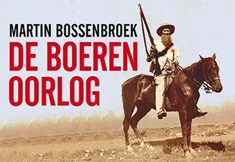 De boerenoorlog / Dwarsligger / 340 - Martin Bossenbroek, Verzenden, Zo goed als nieuw, Martin Bossenbroek