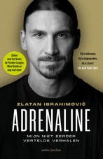 9789026364006 Adrenaline | Tweedehands, Boeken, Verzenden, Zo goed als nieuw, Zlatan Ibrahimovic