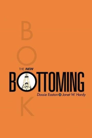 The New Bottoming Book | 9781890159351 | Dossie Easton ;, Ophalen of Verzenden, Zo goed als nieuw, Dossie Easton ; Janet W Hardy