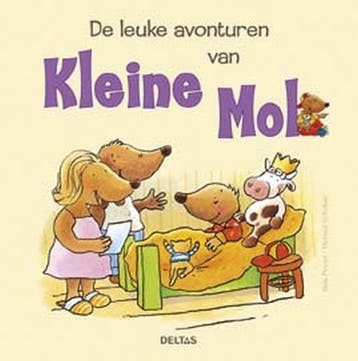 De leuke avonturen van kleine mol - NELE MOOST 9789044714142, Boeken, Verzenden, Gelezen, NELE MOOST