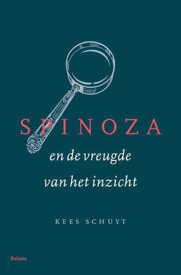 Spinoza en de vreugde van het inzicht - Kees Schuyt - 978946, Verzenden, Nieuw