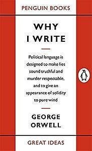 Why I Write / Penguin Great Ideas - George Orwell, Verzenden, Zo goed als nieuw, George Orwell