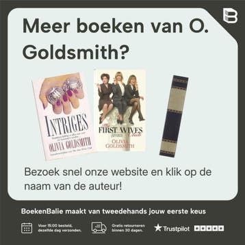 3 X OILVIA GOLDSMITH 9789044312935 O. Goldsmith, Verzenden, Gelezen, O. Goldsmith