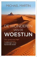 De wonderen van de woestijn - 9789402704761  Michael Martin, Verzenden, Michael Martin, Nieuw, Natuurwetenschap