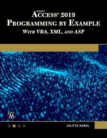 9781683924036 Microsoft Access 2019 Programming by Exampl..., Boeken, Verzenden, Zo goed als nieuw, Julitta Korol