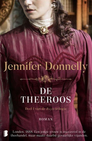 9789022593486 Rozen 1 - De theeroos | Tweedehands, Verzenden, Gelezen, Jennifer Donnelly