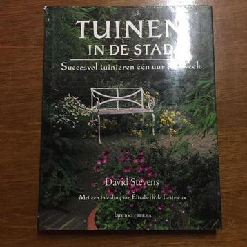 Tuinen in de stad - Stevens, Boeken, Verzenden, Gelezen
