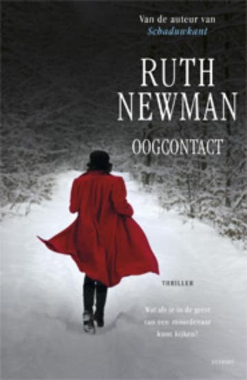 Oogcontact 9789021805764 Ruth Newman, Boeken, Thrillers, Verzenden, Gelezen, Ruth Newman