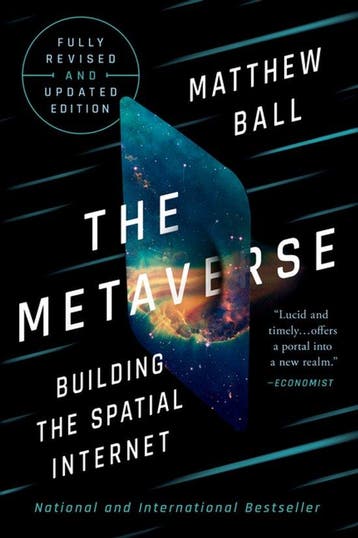 9781324095286 The Metaverse | Tweedehands, Verzenden, Zo goed als nieuw, Matthew Ball
