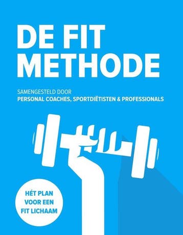 9789082706505 De FIT Methode | Tweedehands, Verzenden, Zo goed als nieuw, Jeroen van der Mark