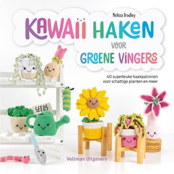Kawaii Haken Voor Groene Vingers | Melissa Bradley | Nieuw, Ophalen of Verzenden, Nieuw, Melissa Bradley