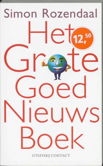 Het grote goed nieuws boek - Simone Rozendaal 9789025425173, Boeken, Verzenden, Gelezen, Simone Rozendaal