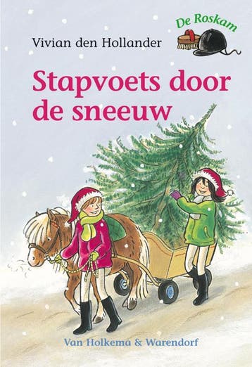 Stapvoets door de sneeuw / De Roskam - Vivian den Hollander, Verzenden, Zo goed als nieuw, Vivian den Hollander