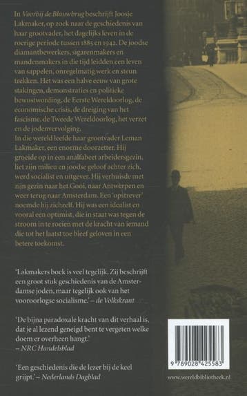 Voorbij de Blauwbrug 9789028425583 Joosje Lakmaker, Verzenden, Zo goed als nieuw, Joosje Lakmaker
