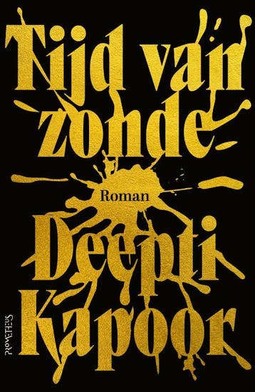 Tijd Van Zonde | Deepti Kapoor | Nieuw, Ophalen of Verzenden, Nieuw, Deepti Kapoor