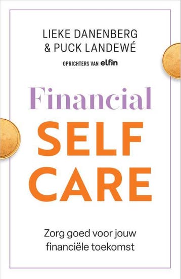 Financial Selfcare | Lieke Danenberg; Puck Landewé | Nieuw, Ophalen of Verzenden, Nieuw, Lieke Danenberg; Puck Landewé