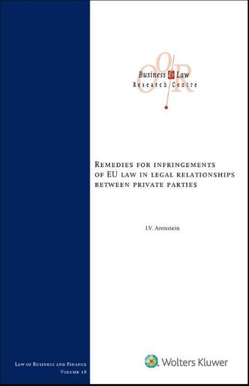 Remedies for infringements of EU Law legal relationships, Verzenden, Zo goed als nieuw, Irene Vera Aronstein