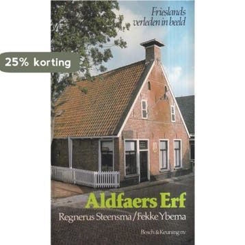 Aldfaers erf - Steensma 9789024643752, Boeken, Verzenden, Gelezen, Steensma