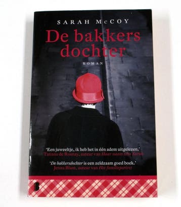 De bakkersdochter - Sarah McCoy 9789022570593, Verzenden, Gelezen, Sarah McCoy