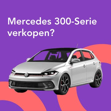 Jouw Mercedes 300-Serie snel en zonder gedoe verkocht.