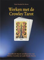 Werken met de Crowley Tarot 9789063782603 H. Banzhaf, Boeken, Verzenden, Gelezen, H. Banzhaf
